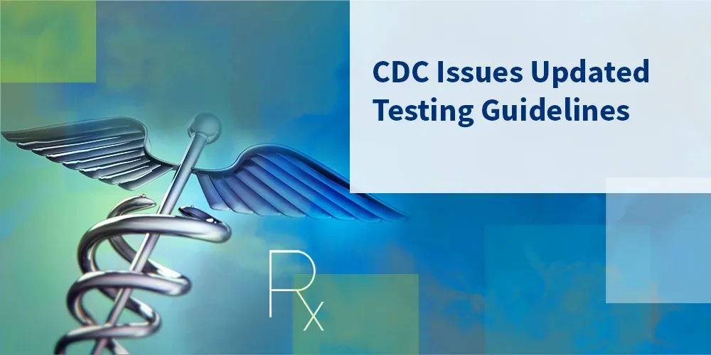 Cdc Issues Updated Testing Guidelines Graphic
