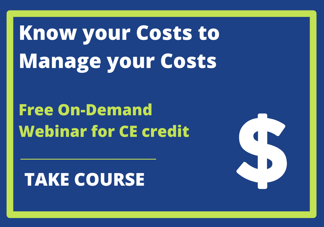 Know Your Costs to Manage Your Costs