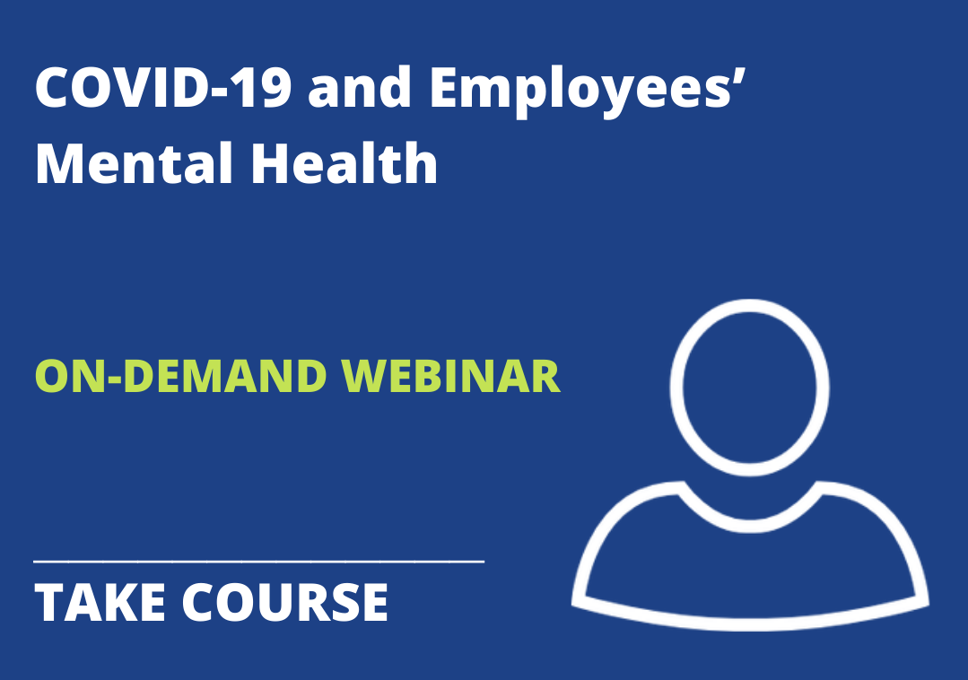 Covid 19 And Employees’ Mental Health April 22