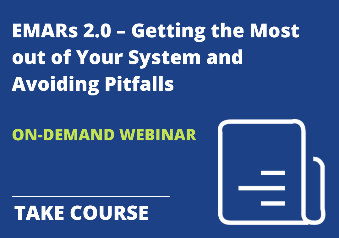 EMARs 2 0 Getting The Most Out Of Your System And Avoiding Pitfalls EMARs 2 0 Getting The Most Out Of Your System And Avoiding Pitfalls