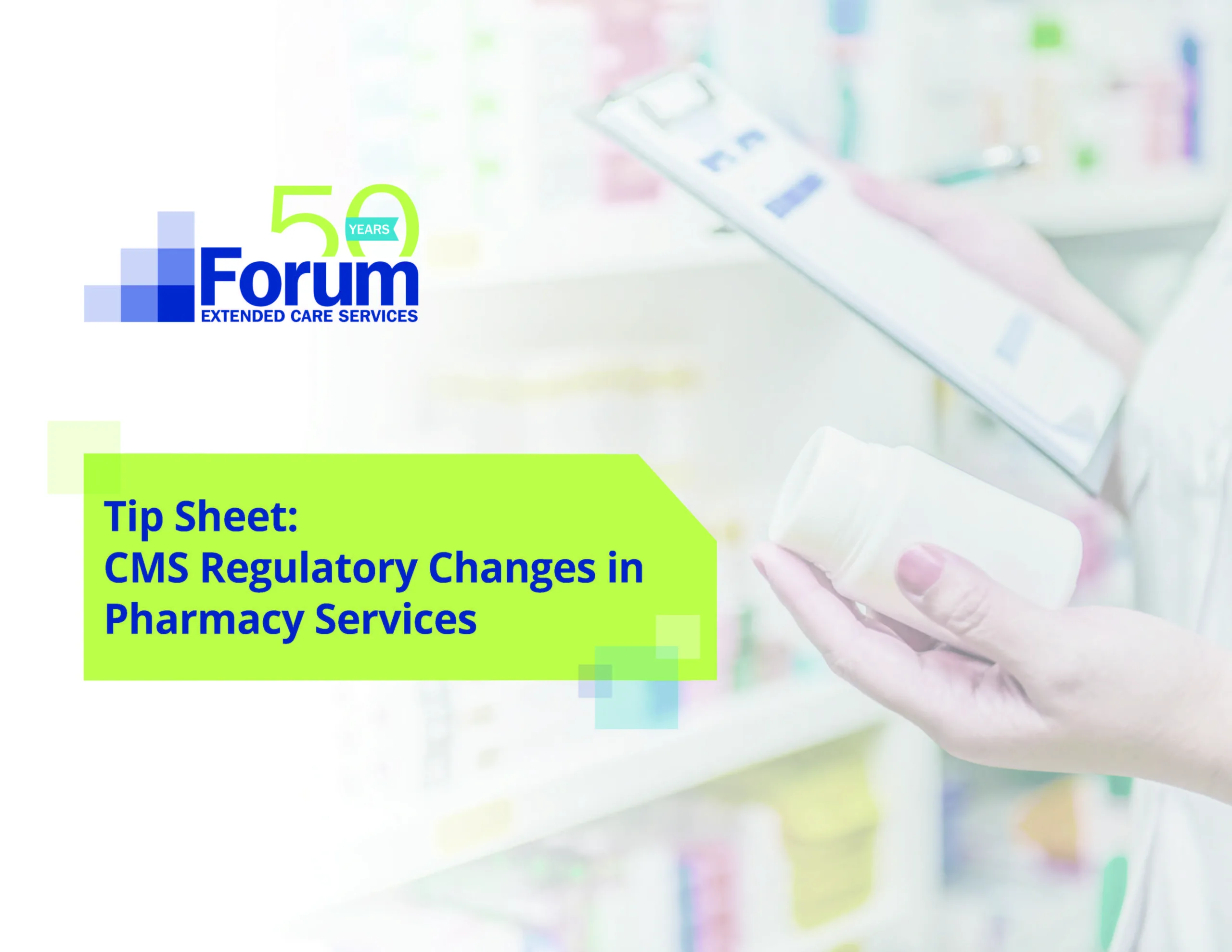 Regulatory Guidance Changes Affecting Medications in SNFs Go Into Effect October 24
