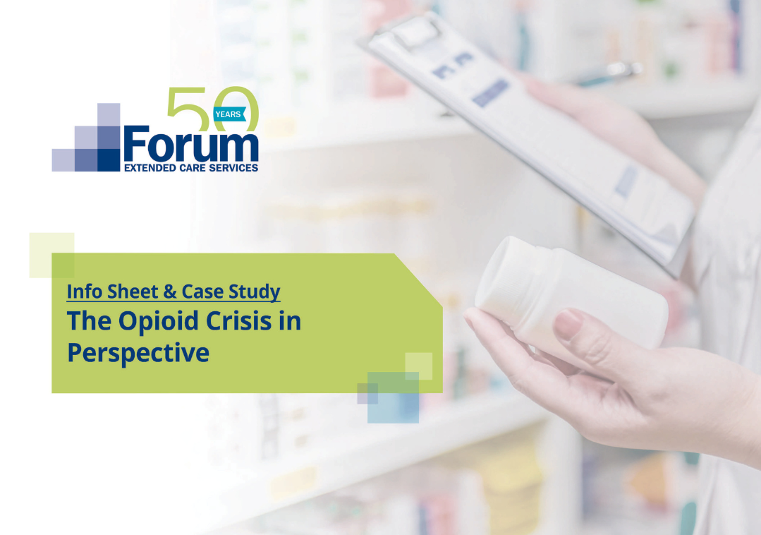 Forum Opioid Crisis In Perspective