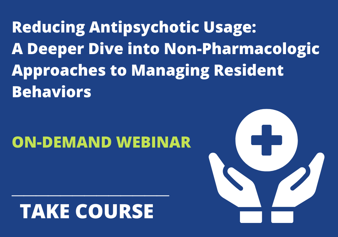 Reducing Antipsychotic Usage On Demand Webinar Grapic May 2023