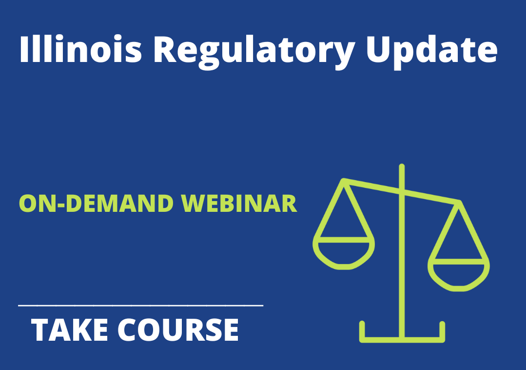 Illinois Regulatory Update July 2023 On Demandimage